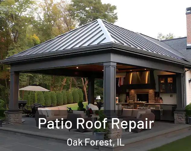  Patio Roof Repair Oak Forest, IL
