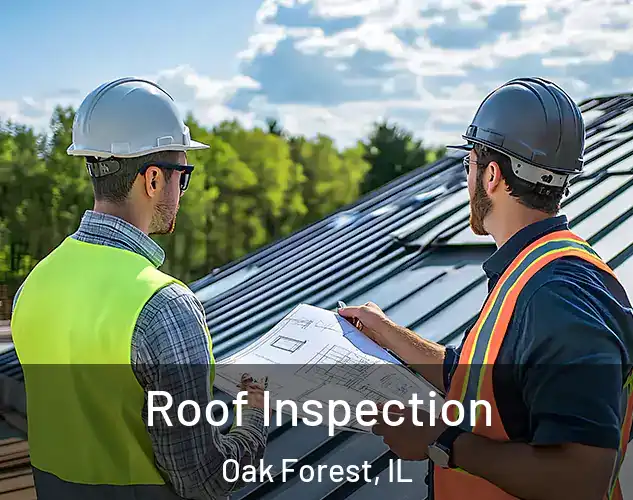  Roof Inspection Oak Forest, IL